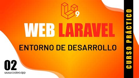 Curso Laravel P Gina Web Para Negocio Entorno De Desarrollo