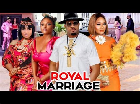 Royal Marriage Season New Movie Hit Uju Okoli Stephen Odimgbe