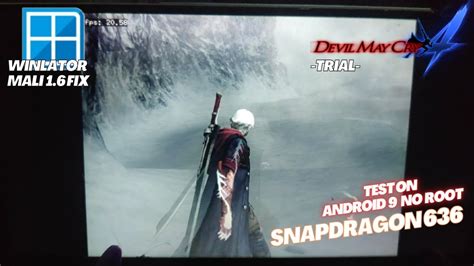 Devil May Cry 4 Winlator Mali 1 6 Fix Tested On Snapdragon 636 660