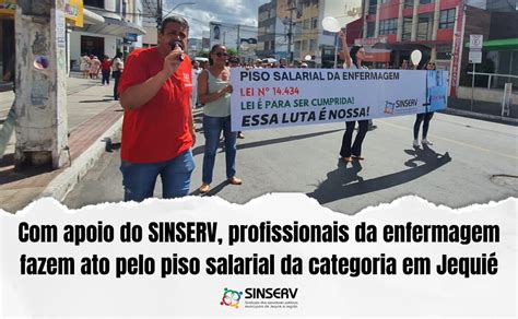 Apoio Do SINSERV Profissionais Da Enfermagem Fazem Ato Pelo Piso