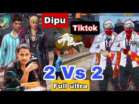 DIPU GAMING DIPU VS TIKTOKER CUSTOM GAMEPLAY 2 VS 2 CUSTOM FREE