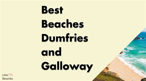 Best Beaches Dumfries and Galloway [8 Top Picks] - Lifes Beaches