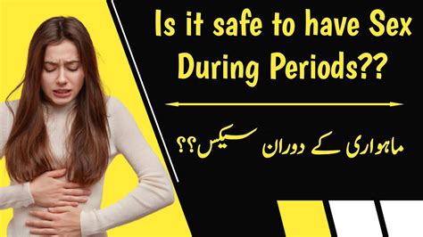 Is It Safe To Have Sex During Periods Periods Me Sex Karne Ky Kya