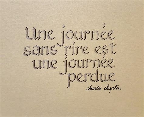 Une journée sans rire est une journée perdue C Chaplin ask fmhttps