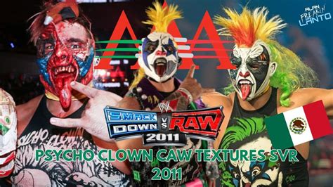 PSYCHO CLOWN CAW TEXTURES SVR 2011 Alan FREAKIN Lanto YouTube