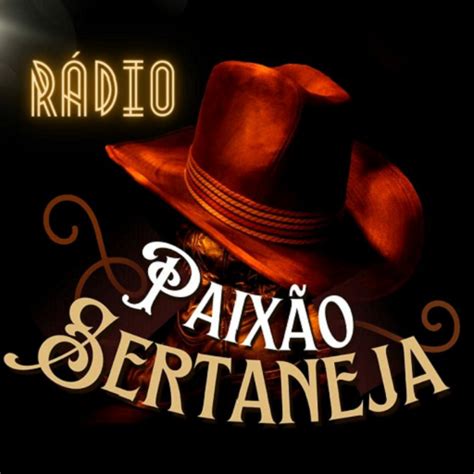 Rádio Paixão Sertaneja Apps on Google Play