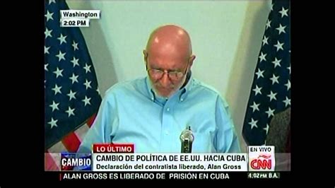 Alan Gross Agradeció A Obama Por Los Esfuerzos Realizados Para Su Liberación Youtube