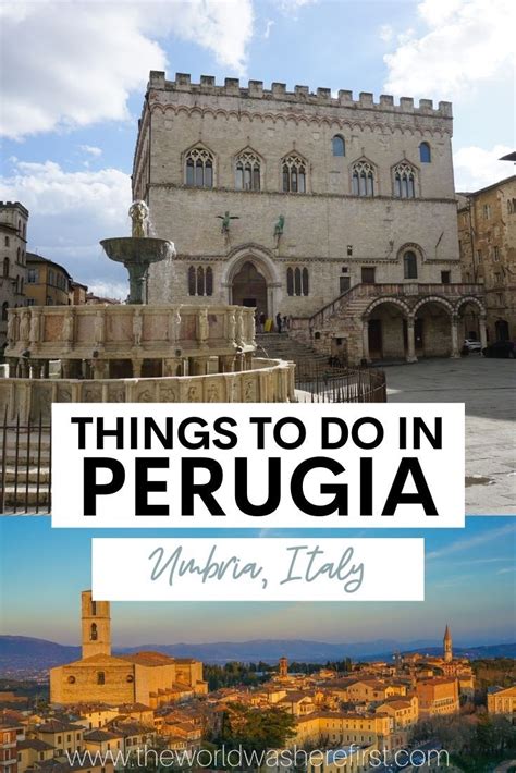 Best Things To Do In Perugia Italy Artofit