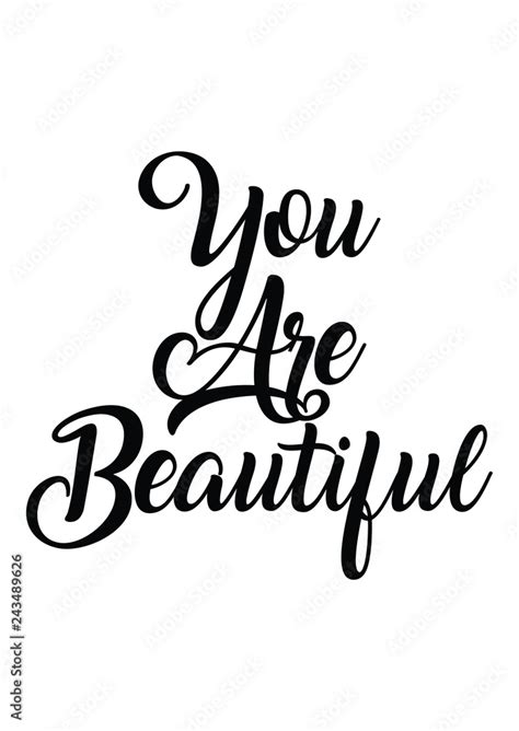 You are beautiful quote print in vector.Lettering quotes motivation for ...