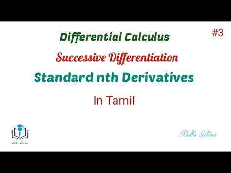 Standard Nth Derivatives Results Successive Differentiation