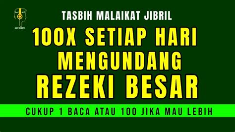 TASBIH MALAIKAT JIBRIL TASBIH MALAIKAT 100X Tasbih Malaikat Agar