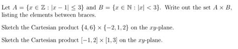 Solved Let A {x E Z X 11 3 And B {x E N 1x1