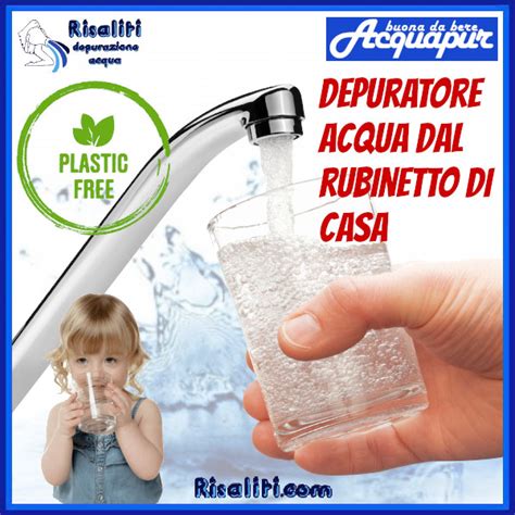 Depuratore Acqua Domestico Acqua Pulita Dal Rubinetto Acquapur