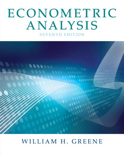 Greene Econometric Analysis Pearson