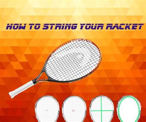 How To String Your Tennis Racquet 5 Steps With Pictures Instructables