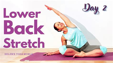 Day 2 Essential Yoga Stretches For Lower Back Boost Your Flexibility