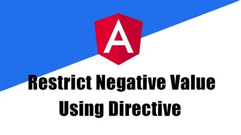 How To Restrict Negative Value Inside An Input Field Using Directive