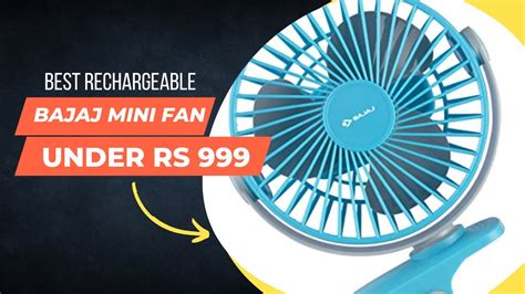 Best Mini Fan BAJAJ PYGMY MINI 110 MM 10 W HIGH SPEED OPERATION USB