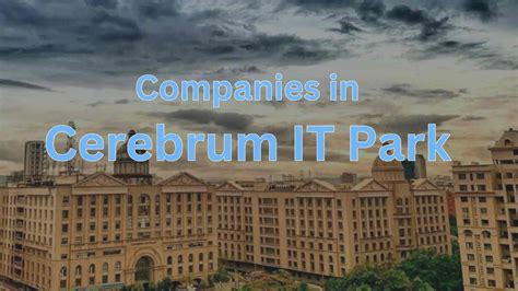 Influential List Of Companies In Cerebrum IT Park Kalyani Nagar Pune