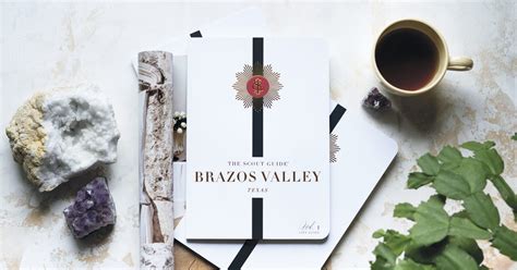 Brazos Valley - The Scout Guide