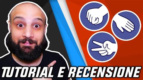 Tutorial E Recensione SASSO CARTA FORBICE Un Gioco Destinato A Durare