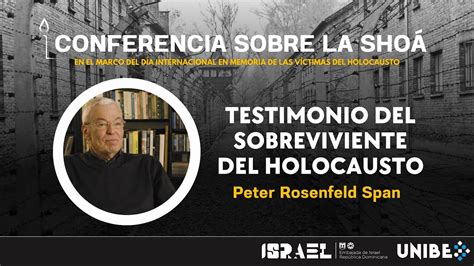 Conferencia Sobre La Shoá Testimonio De Un Sobreviviente Del Holocausto Youtube