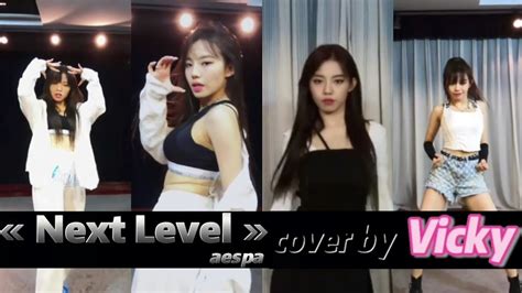 VICKY WEI AESPA Next Level Dance Cover YouTube