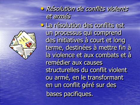 PPT PREVENTION ET RESOLUTION DES CONFLITS VIOLENTS ET ARMES