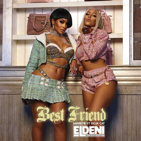 Stream Saweetie Best Friend FT. Doja Cat - That,s My Bestfriend (EL ...