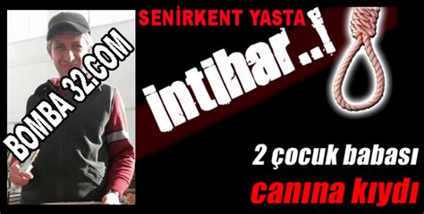 İNTİHAR ETTİ