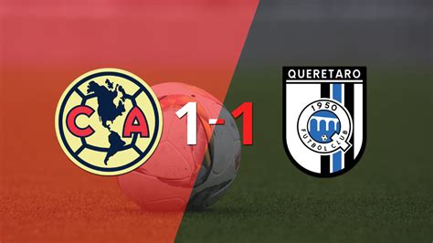 Club América Y Querétaro Se Repartieron Los Puntos En Un 1 A 1 Infobae