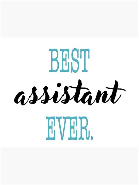 Best Assistant Ever Premium Matte Vertical Poster Sold By Sebastian Azonbiajudiok Sku 40659699