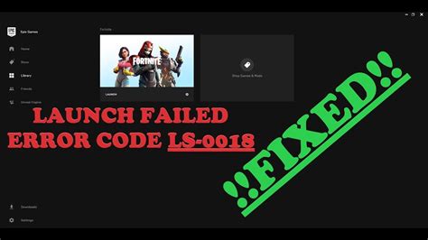 Fortnite How To Fix Launch Failed Error Code Ls Youtube