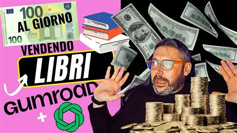 Corso Completo Al Giorno Con Gumroad Chatgpt Vendere Libri