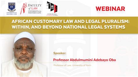 African Customary Law And Legal Pluralism Within And Beyond National Legal Systems Faculty