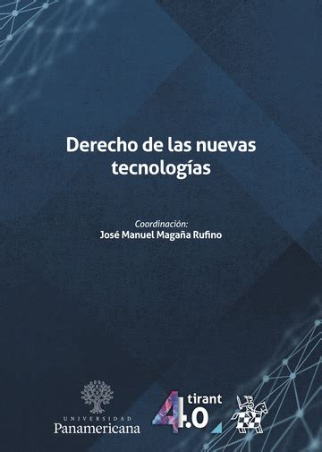 Derecho De Las Nuevas Tecnologíaseditorial Tirant Lo Blanch Editorial