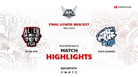 Evos Legends Vs Alter Ego Highlights Mpl Id S Playoffs Evos Vs Ae