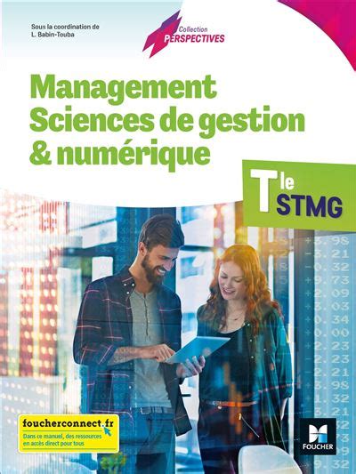 Perspectives MANAGEMENT SCIENCES DE GESTION ET NUMERIQUE Tle STMG