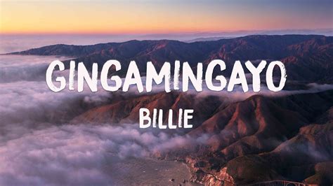 Gingamingayo Billie Lyrics Youtube