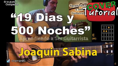 19 Dias Y 500 Noches Joaquin Sabina Cover Tutorial Guitarra YouTube