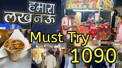 Chatori Gali Lucknow Food Tour Must Try Places Chauraha Lucknow