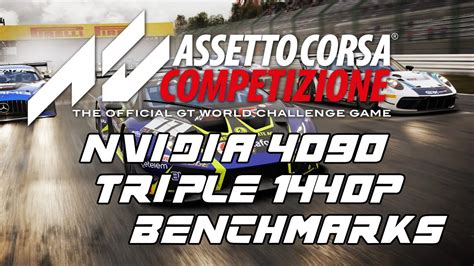 Assetto Corsa Competizione Triple 1440p 4090 5800x3D Benchmarks YouTube