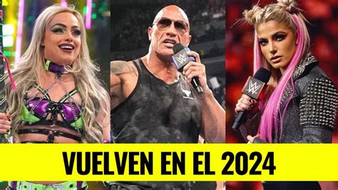 Luchadores que regresan a la WWE en el 2024 WWE en español YouTube