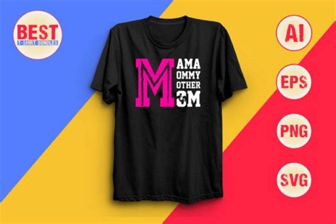 Mama Mommy Mother Mom Graphic By Best T Shirt Bundles · Creative Fabrica