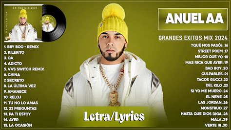 Anuel AA 2024 Letra Lyrics Grandes Éxitos Mix 2024 Mejores