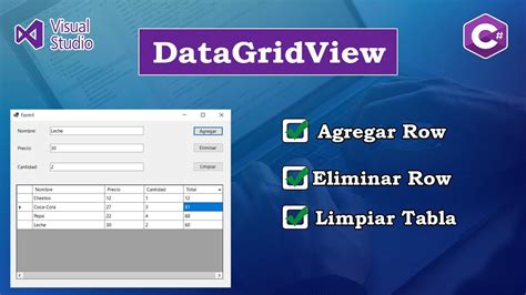 Datagridview Agregar Eliminar Y Limpiar Tabla Datagridview Youtube