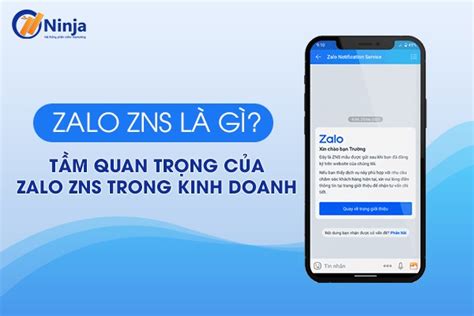 Zns Zalo Là Gì Sử Dụng Zns Zalo Cần đáp ứng điều Kiện Gì