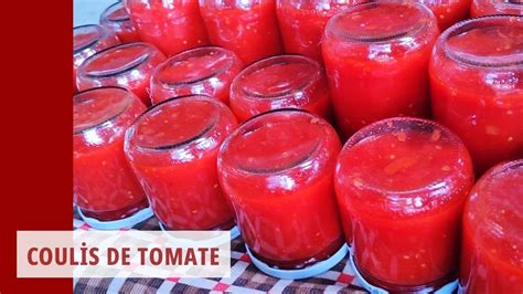 Cest La Meilleurs Recette De Coulis De Tomate Maison 💯 Conserve Sauce