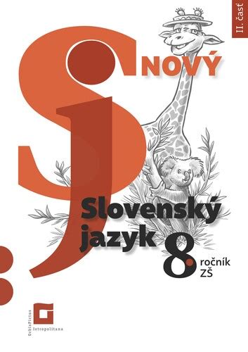 Nový Slovenský Jazyk 8 Ročník 2 časť Jarmila Krajčovičová Kniha