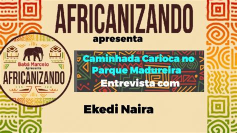 ENTREVISTA EKEDI NAIRA YouTube